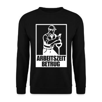 Arbeitszeitbetrug Shirt – Bauarbeiter am Handy - Unisex Pullover - Schwarz - Vorne - Alina (178cm) & Michal (187cm)