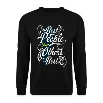 Best People Treat Others Best Quote Design - Unisex Sweatshirt - black - Front - Alina (178cm) & Michal (187cm)