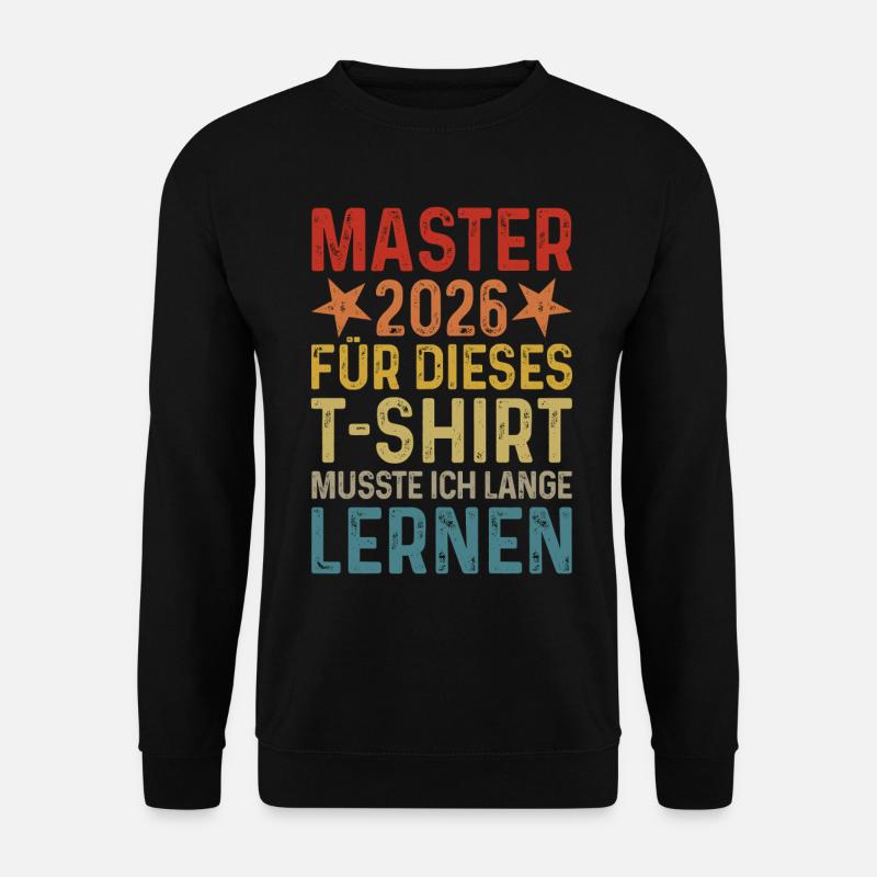 Master 2026 Abschluss T-Shirt - Unisex Pullover - Schwarz