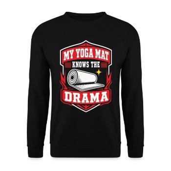 My Yoga Mat Knows the Drama - Unisex Pullover - Schwarz - Vorne - Alina (178cm) & Michal (187cm)