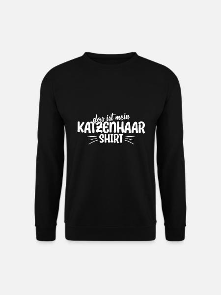Katzenspruch Das ist mein Katzenhaar Shirt - Unisex Pullover - Schwarz