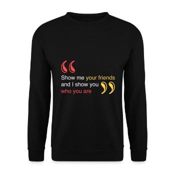 Zeig mir deine Freunde - Unisex Pullover - Schwarz - Vorne - Alina (178cm) & Michal (187cm)