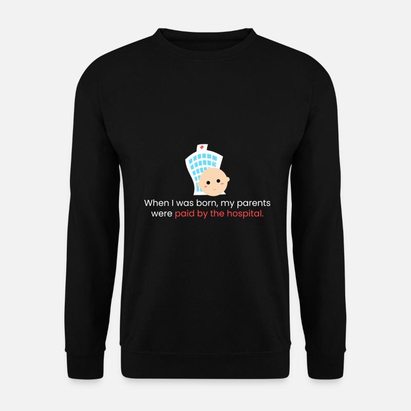 When I was born - Unisex Sweatshirt - black