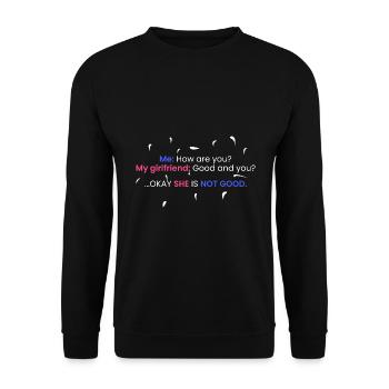 Ma copine: Bien et toi? - Sweat-shirt Unisexe - noir - Devant - Alina (178cm) & Michal (187cm)