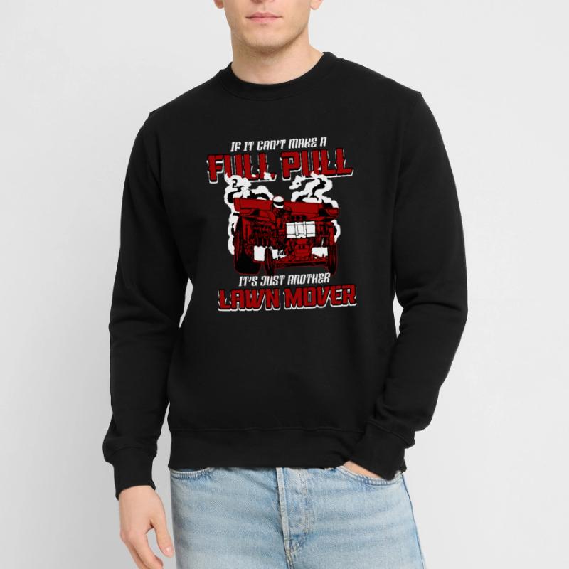 Tractor Pulling Power Full Pull Motorsport Gift Unisex Sweatshirt