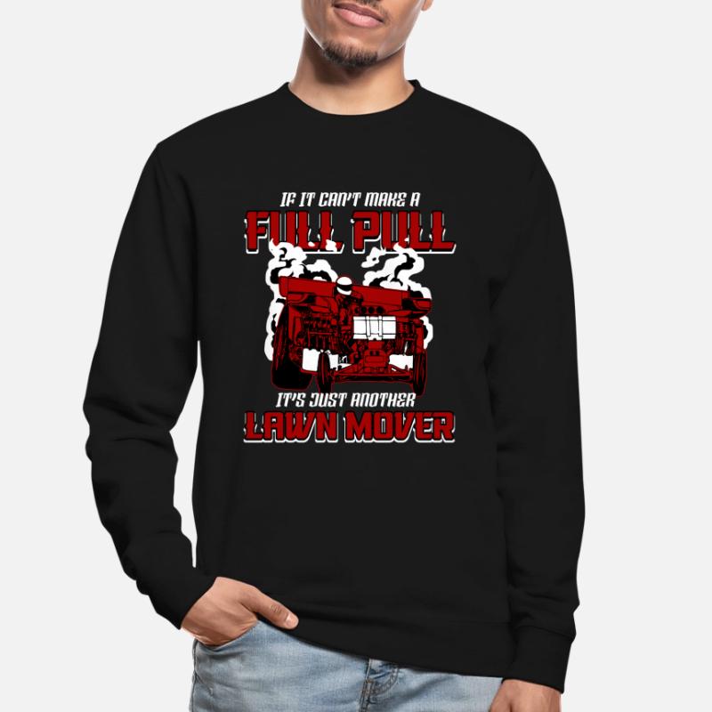 Tractor Pulling Power Full Pull Motorsport Gift Unisex Sweatshirt