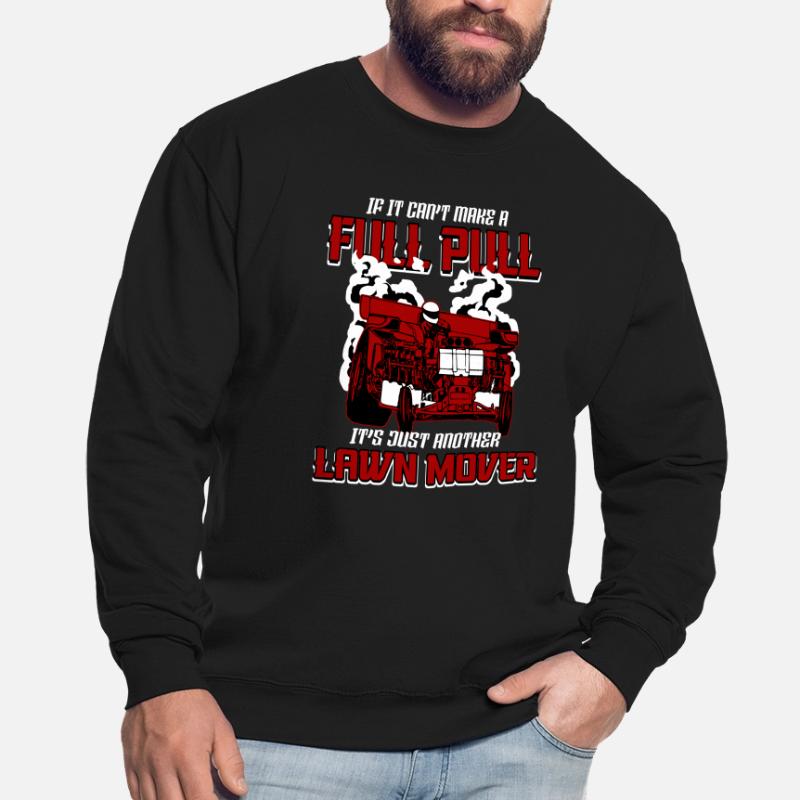 Tractor Pulling Power Full Pull Motorsport Gift Unisex Sweatshirt
