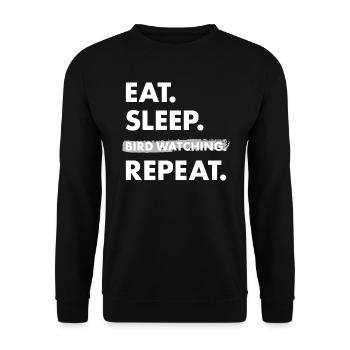 Bird Watcher Eat Sleep Bird Watching - Unisex Pullover - Schwarz - Vorne - Alina (178cm) & Michal (187cm)