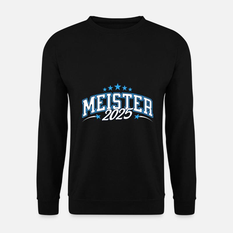 Meister 2025 - Unisex Pullover - Schwarz