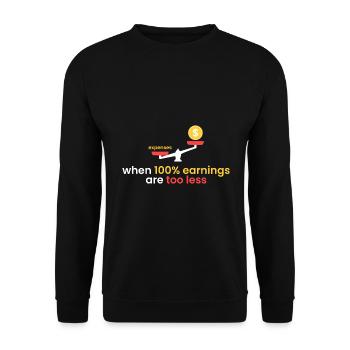 100% yield is too little - Unisex Sweatshirt - black - Front - Alina (178cm) & Michal (187cm)