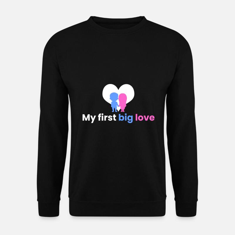 My first great love - Unisex Sweatshirt - black