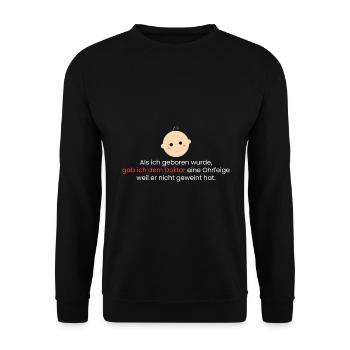 Als ich geboren wurde - Unisex Pullover - Schwarz - Vorne - Alina (178cm) & Michal (187cm)