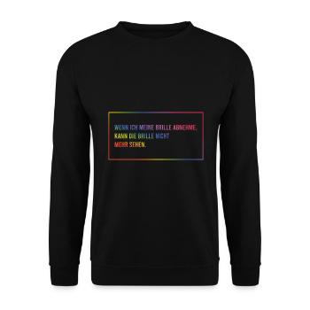 Wenn ich meine Brille abnehme - Unisex Pullover - Schwarz - Vorne - Alina (178cm) & Michal (187cm)