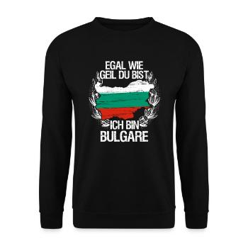 Egal wie geil du bust, ich bin Bulgare Geschenk - Unisex Pullover - Schwarz - Vorne - Alina (178cm) & Michal (187cm)