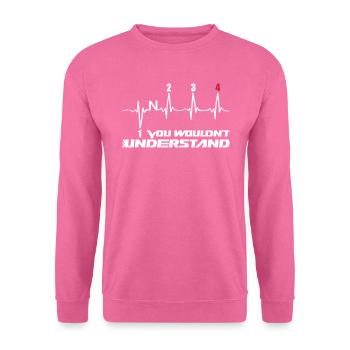 You Wouldn't Understand gear 4 - Unisex Pullover - Pink - Vorne