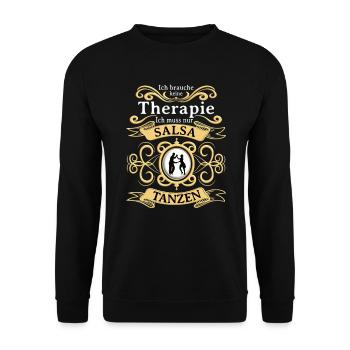 Ich brauch keine Therapie, ich muß nur Salsa tanze - Unisex Pullover - Schwarz - Vorne - Alina (178cm) & Michal (187cm)