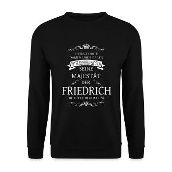 Sa Majesté le Frédéric entre dans la pièce - Sweat-shirt Unisexe - noir - Devant - Alina (178cm) & Michal (187cm)