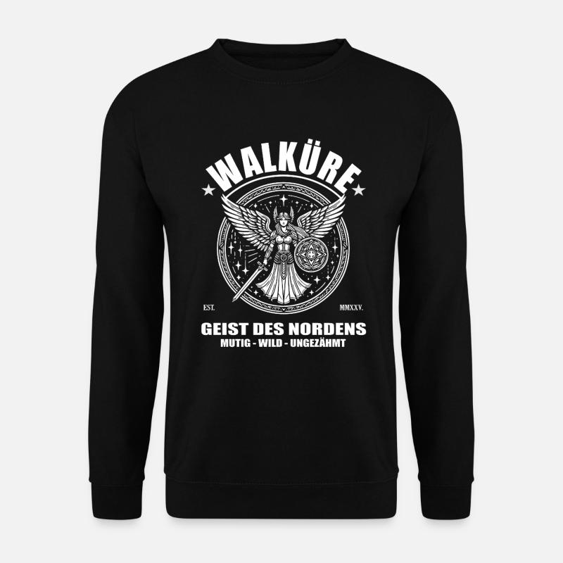 Walküre, Geist des Nordens. Mutig, Wild, Ungezähmt - Unisex Pullover - Schwarz