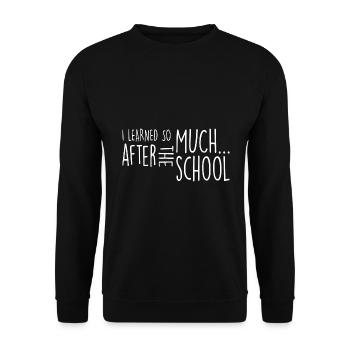 Gain education after school! - Unisex Sweatshirt - black - Front - Alina (178cm) & Michal (187cm)