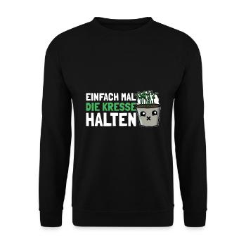 Einfach Mal die Kresse Halten Gartenlust Gärtner - Unisex Pullover - Schwarz - Vorne - Alina (178cm) & Michal (187cm)