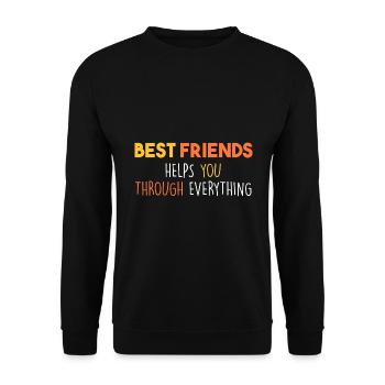 Beste Freunde helfen dir durch alles - Unisex Pullover - Schwarz - Vorne - Alina (178cm) & Michal (187cm)