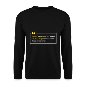erzähl nicht von deinen Träumen - Unisex Pullover - Schwarz - Vorne - Alina (178cm) & Michal (187cm)