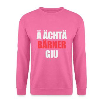 Berndeutsch Spruch - Sweat-shirt Unisexe - rose - Devant