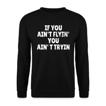 ROCK CLIMBING : If you ain't flyin' - Unisex Pullover - Schwarz - Vorne - Alina (178cm) & Michal (187cm)