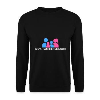100% Familienmensch - Unisex Pullover - Schwarz - Vorne - Alina (178cm) & Michal (187cm)
