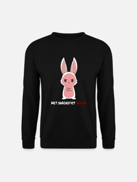 Sarcasm - Bunny Sarcasm - Dark Humor Sarcasm - Unisex Pullover - Schwarz