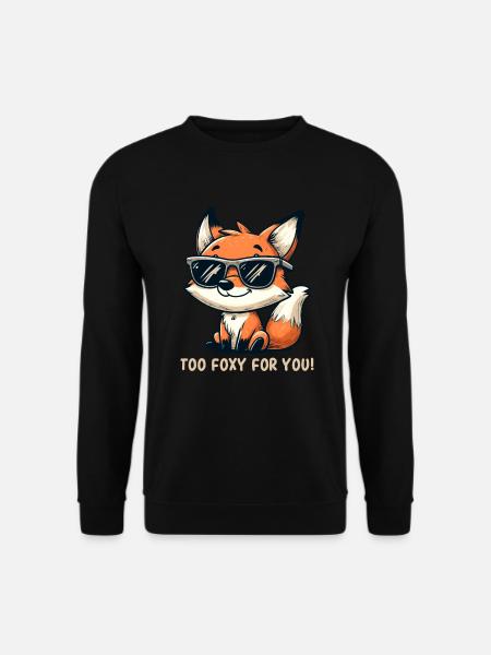 Fox - Foxy Fox - Cute Fox - Fox Humor - Funny Fox - Unisex Pullover - Schwarz