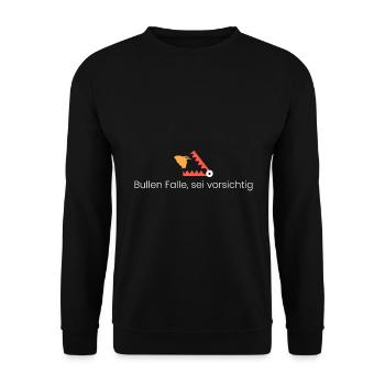 Bullen Falle, sei vorsichtig - Unisex Pullover - Schwarz - Vorne - Alina (178cm) & Michal (187cm)