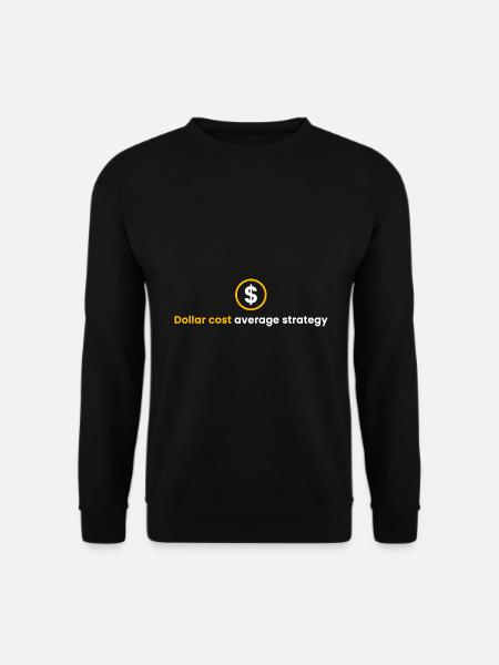 Dollar Cost Average Strategy - Unisex Sweatshirt - black