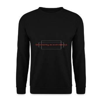 Sei vorsichtig, es ist ein fake out - Unisex Pullover - Schwarz - Vorne - Alina (178cm) & Michal (187cm)