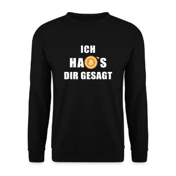 Bitcoin Logo - Ich hab's dir gesagt - Unisex Pullover - Schwarz - Vorne - Alina (178cm) & Michal (187cm)