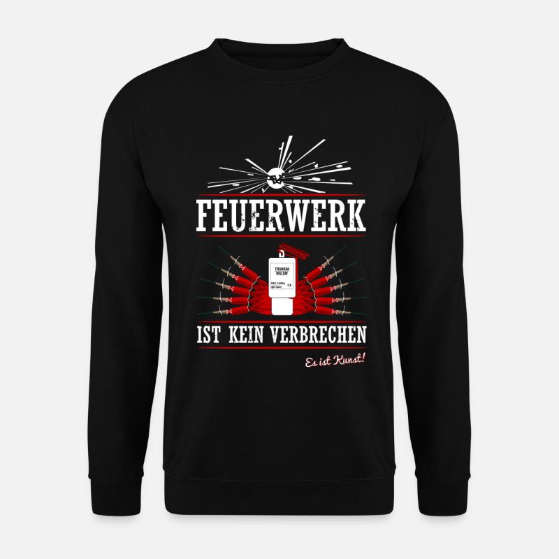 Feuerwerk ist kein Verbrechen Pyro - Unisex Pullover - Schwarz