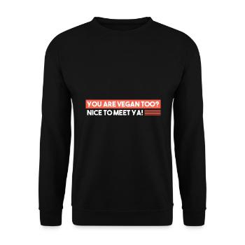 Êtes-vous aussi végétalien? - Sweat-shirt Unisexe - noir - Devant - Alina (178cm) & Michal (187cm)