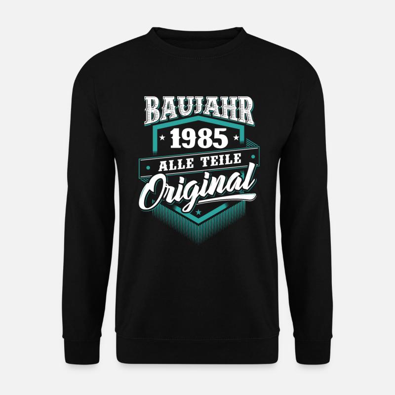 1985 Geburtsjahr Geburtstag Geburt geboren - Unisex Pullover - Schwarz