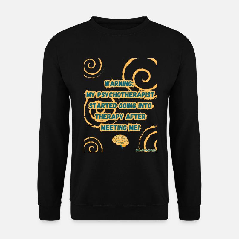 Me and my analyst - Unisex Sweatshirt - black