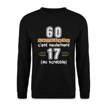 Anniversaire 60 ans, idée cadeau date de naissance - Sweat-shirt Unisexe - noir - Devant - Alina (178cm) & Michal (187cm)