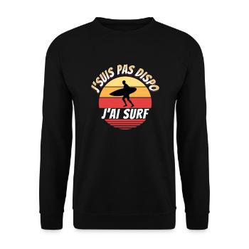 Surf Idée Cadeau Pour Surfeur Citation Humour - Sweat-shirt Unisexe - noir - Devant - Alina (178cm) & Michal (187cm)