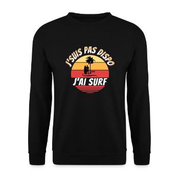 Surf Idée Cadeau Pour Surfeur Citation Humour - Sweat-shirt Unisexe - noir - Devant - Alina (178cm) & Michal (187cm)