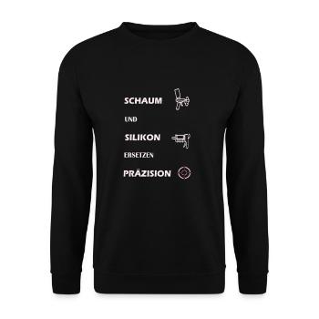 Handwerk Bauschaum Silikon Lustige Geschenkidee - Unisex Pullover - Schwarz - Vorne - Alina (178cm) & Michal (187cm)