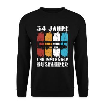 Busfahrer Busfahren Beruf 34 Geburtstag Spruch - Unisex Pullover - Schwarz - Vorne - Alina (178cm) & Michal (187cm)