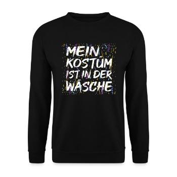 Mein Kostüm Ist In Der Wäsche Karneval Fasching - Unisex Pullover - Schwarz - Vorne - Alina (178cm) & Michal (187cm)