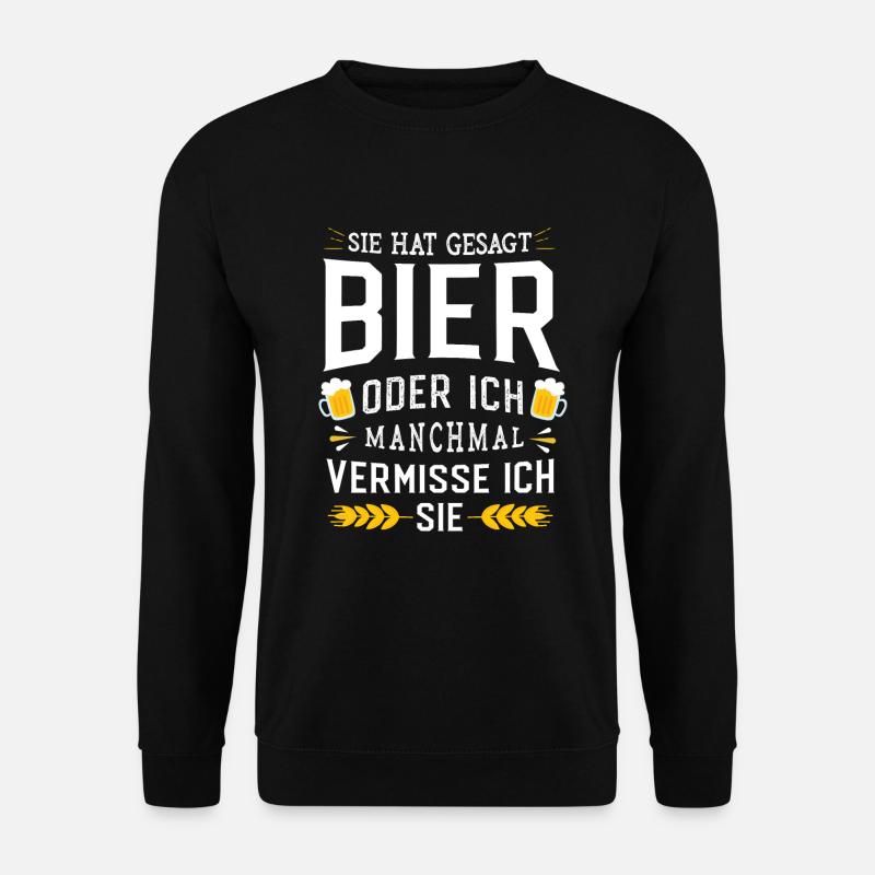 Bier oder ich - Beziehung - Unisex Pullover - Schwarz