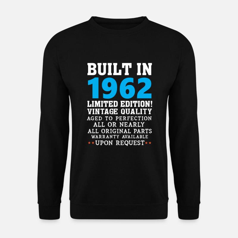 Built in 1962 - Unisex Sweatshirt - black