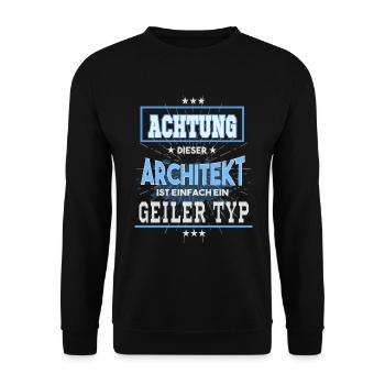 Architekt, einfach nur ein geiler Typ - Unisex Pullover - Schwarz - Vorne - Alina (178cm) & Michal (187cm)