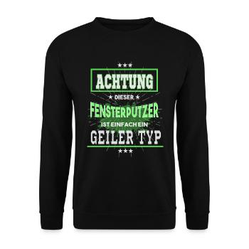 Fensterputzer, einfach ein geiler Typ - Unisex Pullover - Schwarz - Vorne - Alina (178cm) & Michal (187cm)