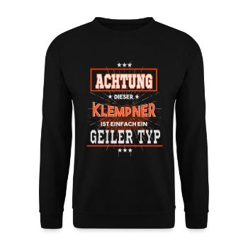 Klempner, einfach nur ein geiler Typ - Unisex Pullover - Schwarz - Vorne - Alina (178cm) & Michal (187cm)